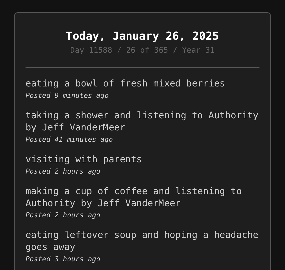 A screenshot of dame's logbook that shows various logs such as "eating a bowl of freshed mixed berries" and "visiting with parents"